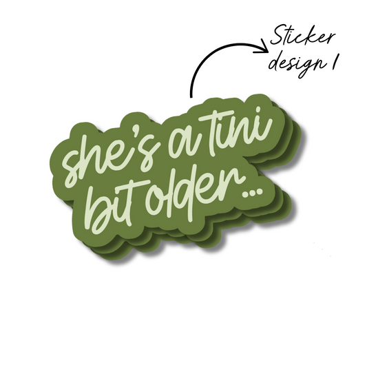PERSONALISED TINI BIT OLDER STICKERS